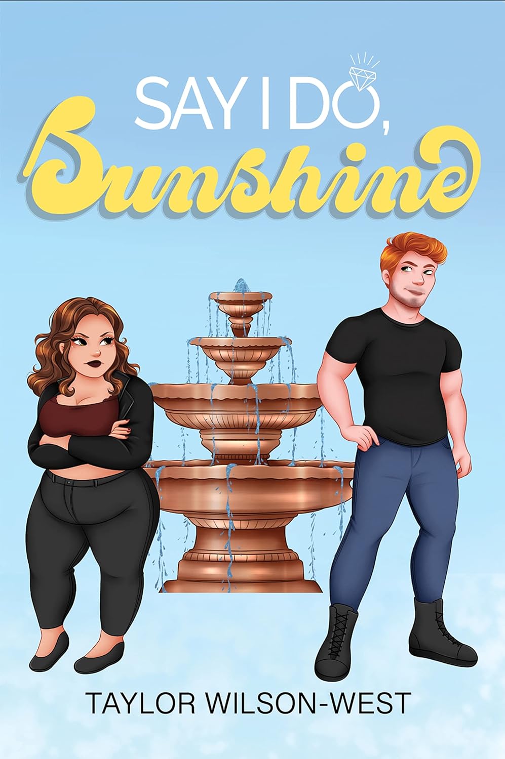 Say I Do, Sunshine