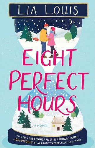 Eight Perfect Hours (Like New Paperbacks)