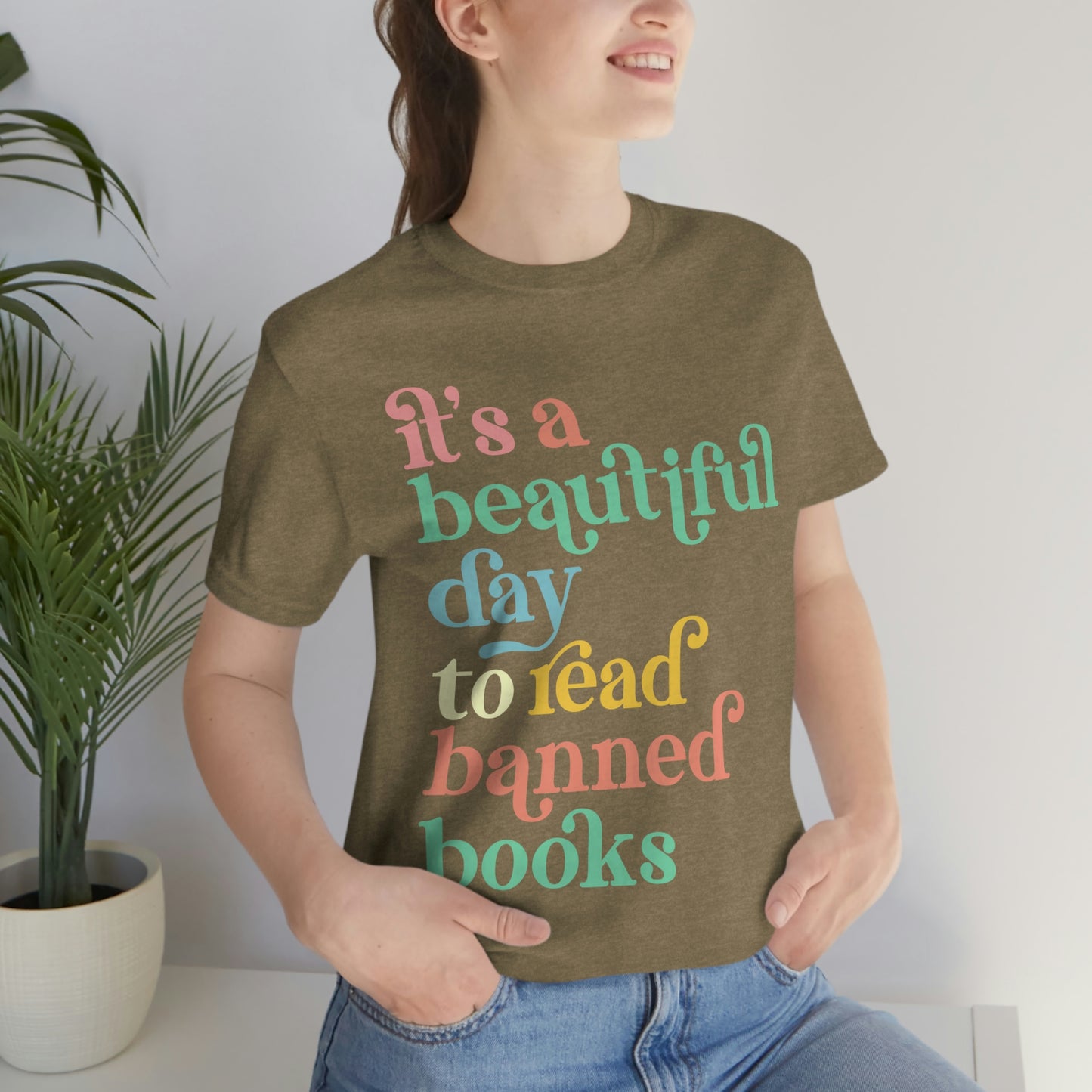 It's a Beautiful Day to Read Banned Books Unisex Jersey Short Sleeve Tee