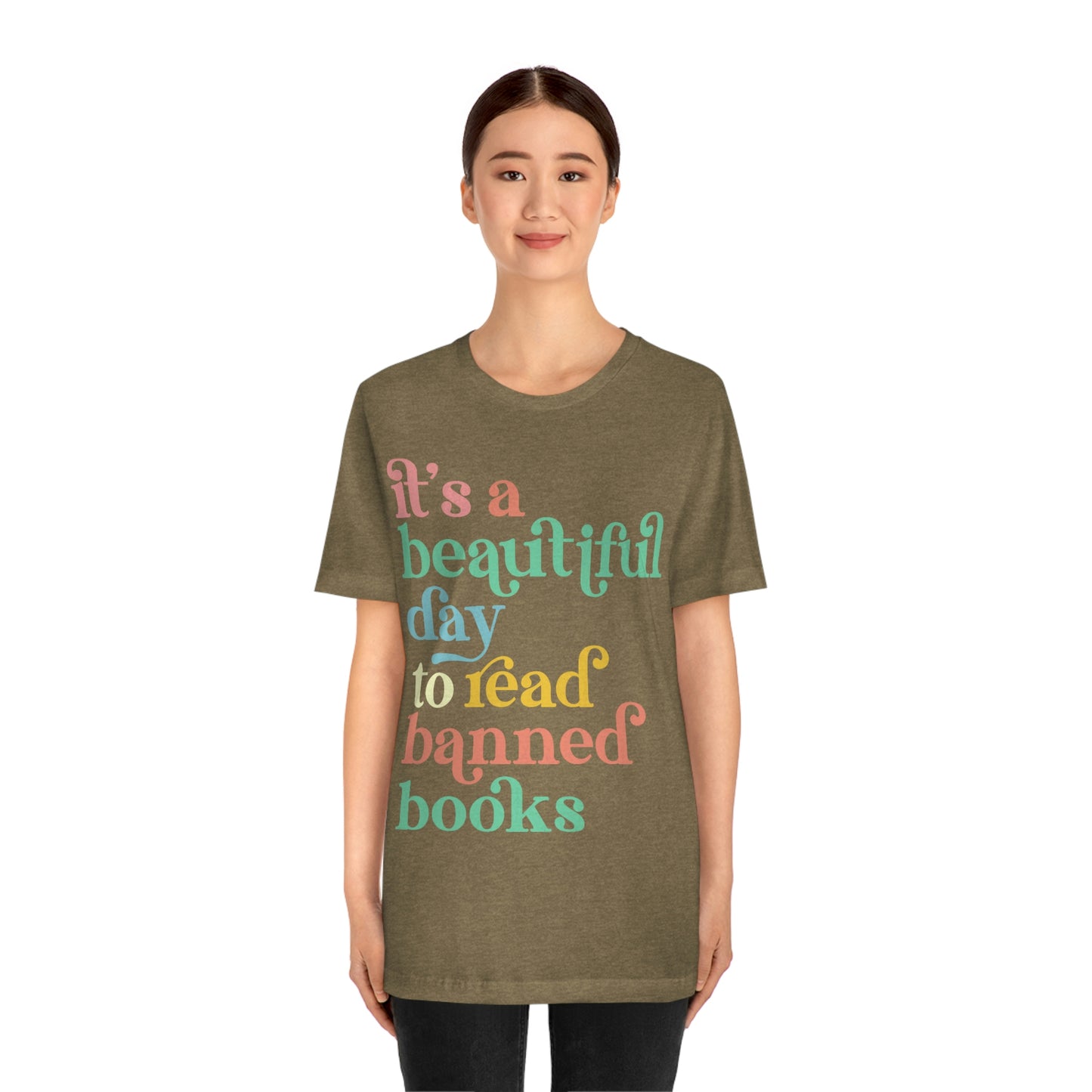 It's a Beautiful Day to Read Banned Books Unisex Jersey Short Sleeve Tee