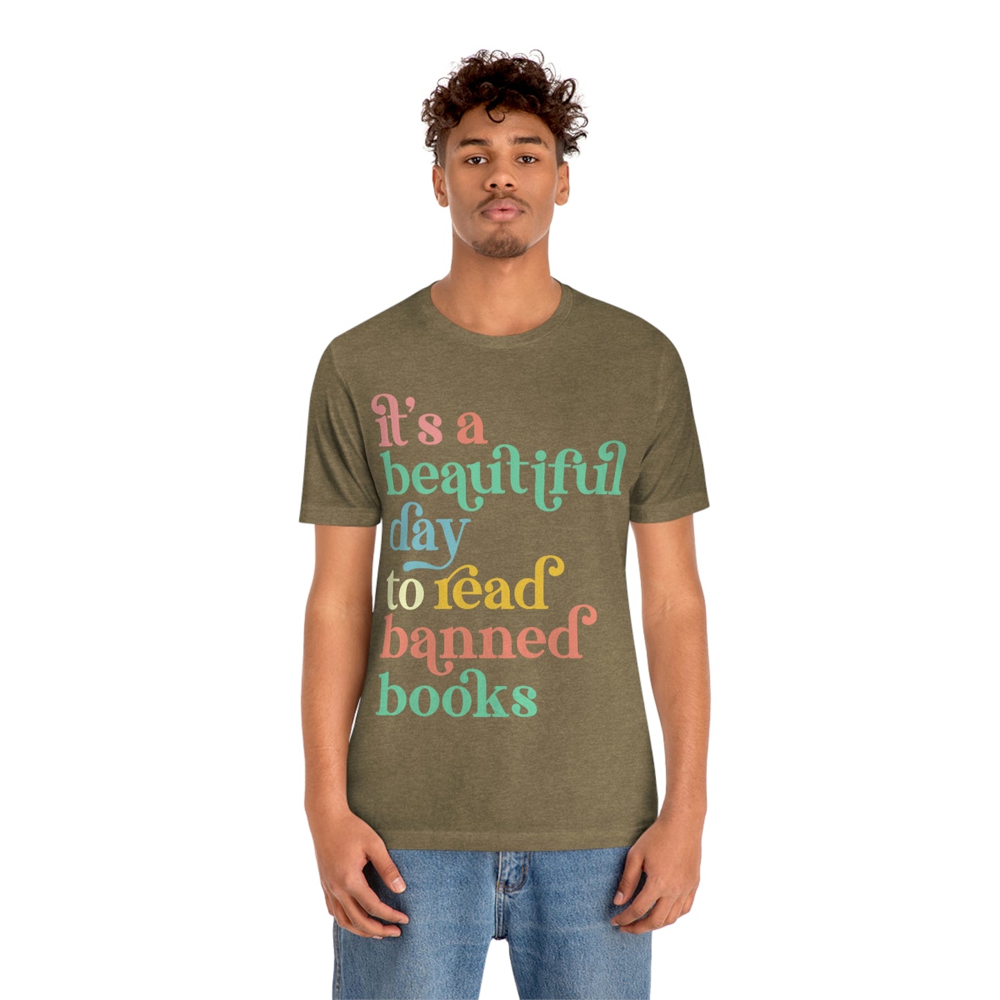 It's a Beautiful Day to Read Banned Books Unisex Jersey Short Sleeve Tee