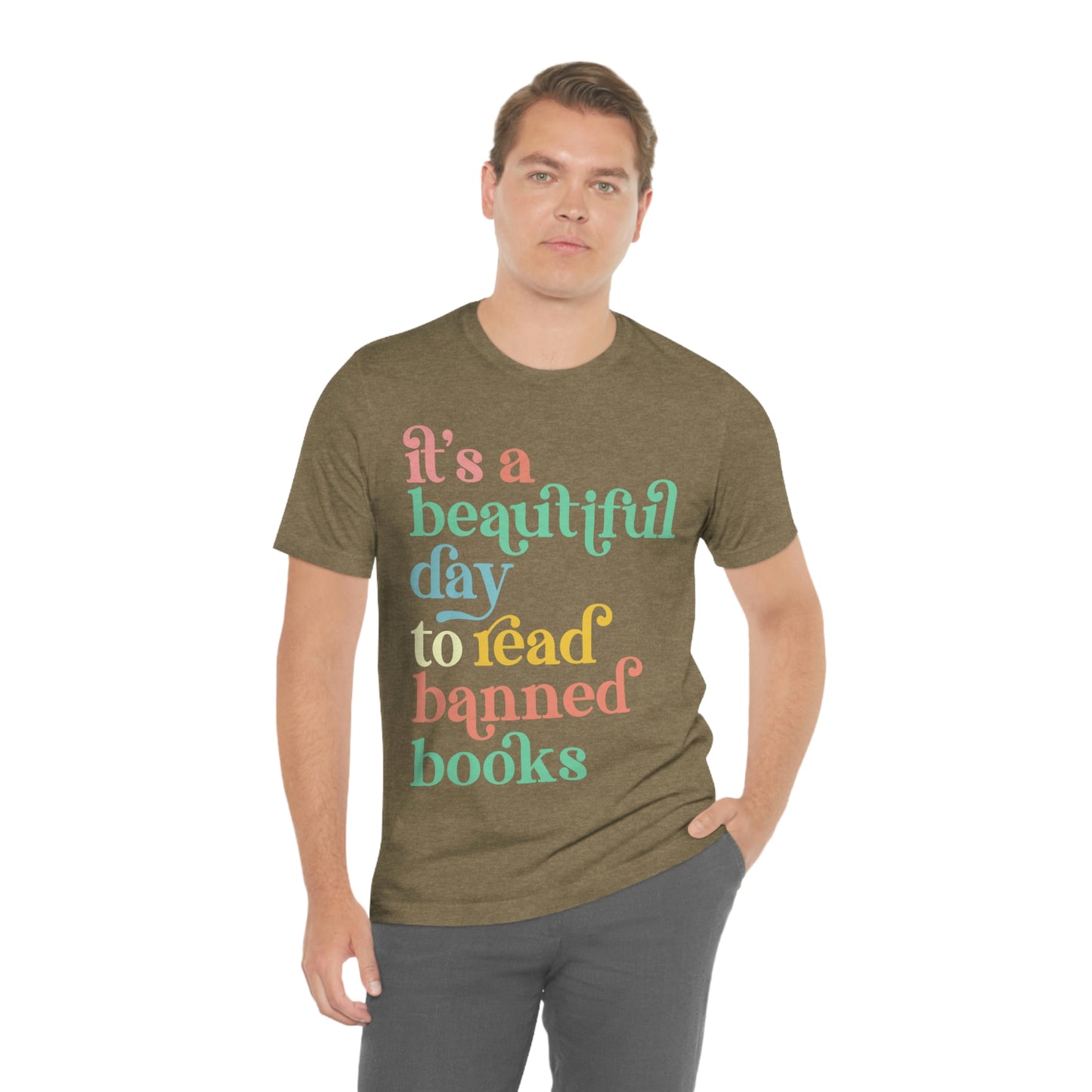 It's a Beautiful Day to Read Banned Books Unisex Jersey Short Sleeve Tee