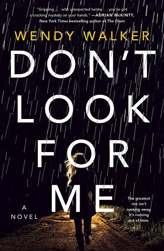 Don’t Look For Me (like new paperback)