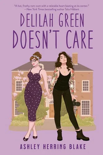 Delilah Green Doesn’t Care