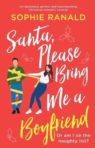 Santa, Please Bring Me A Boyfriend