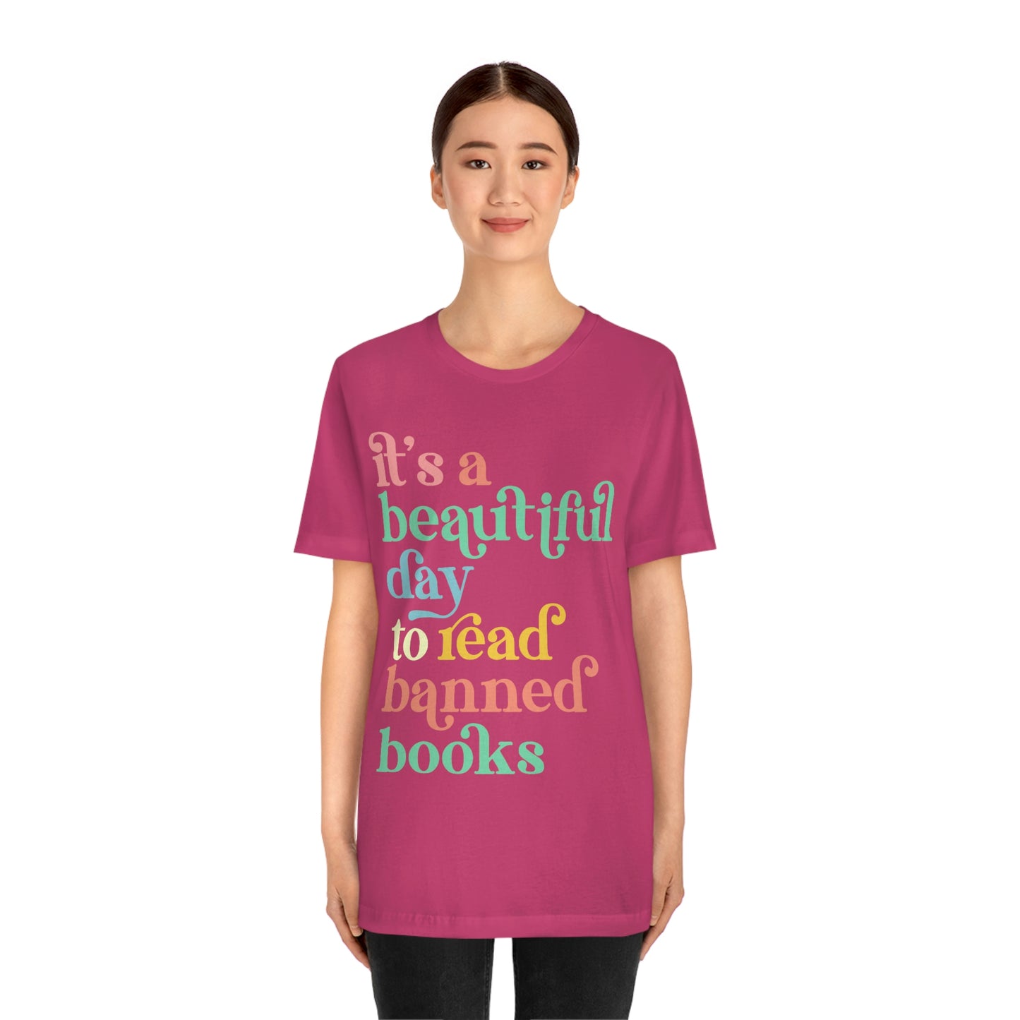 It's a Beautiful Day to Read Banned Books Unisex Jersey Short Sleeve Tee