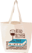 Read Between the Wines Tote Bag