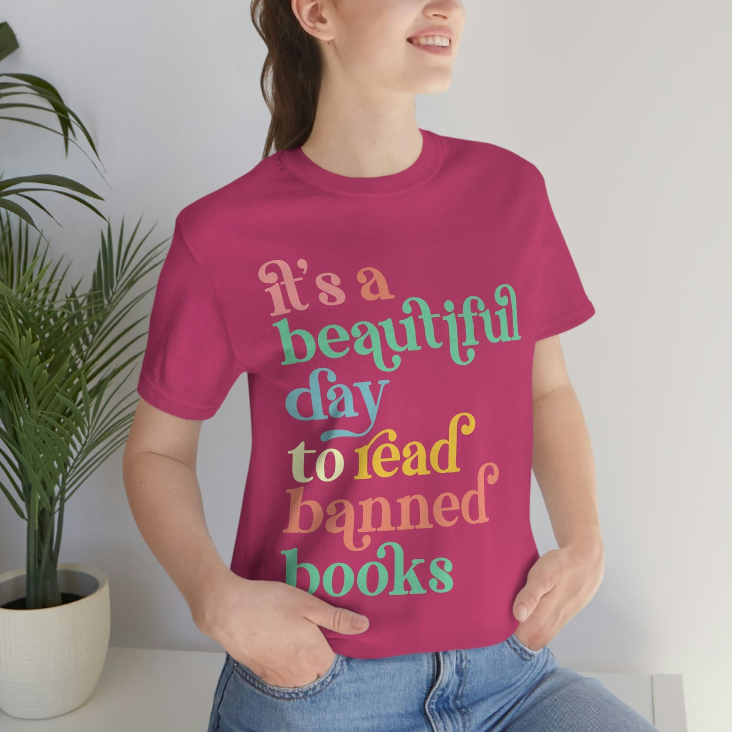 It's a Beautiful Day to Read Banned Books Unisex Jersey Short Sleeve Tee