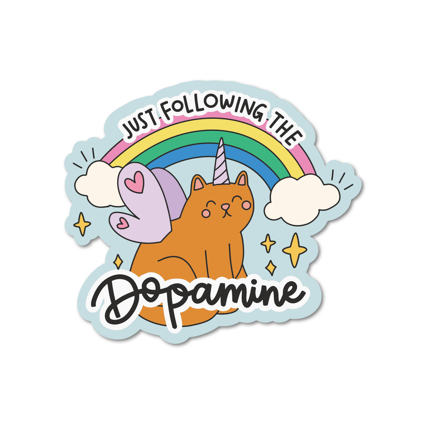 Just Following The Dopamine Sticker