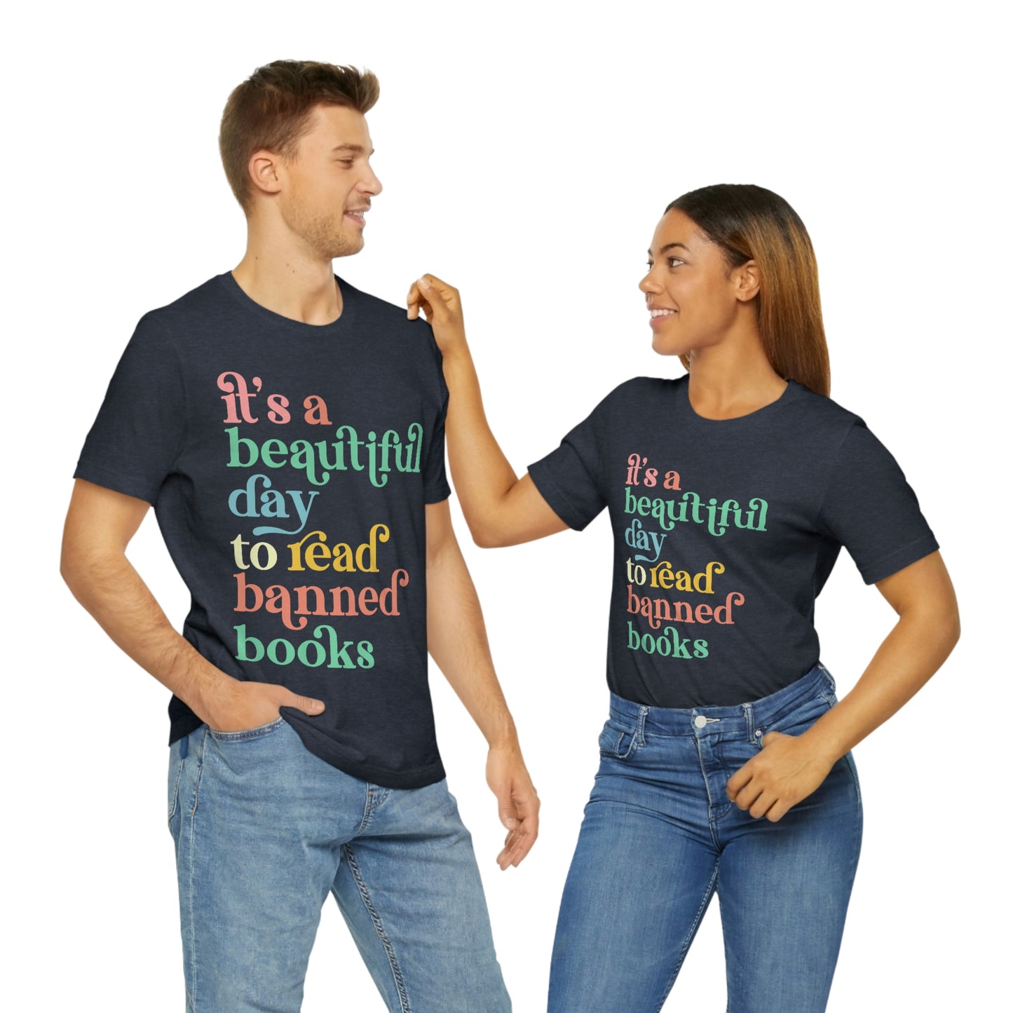 It's a Beautiful Day to Read Banned Books Unisex Jersey Short Sleeve Tee