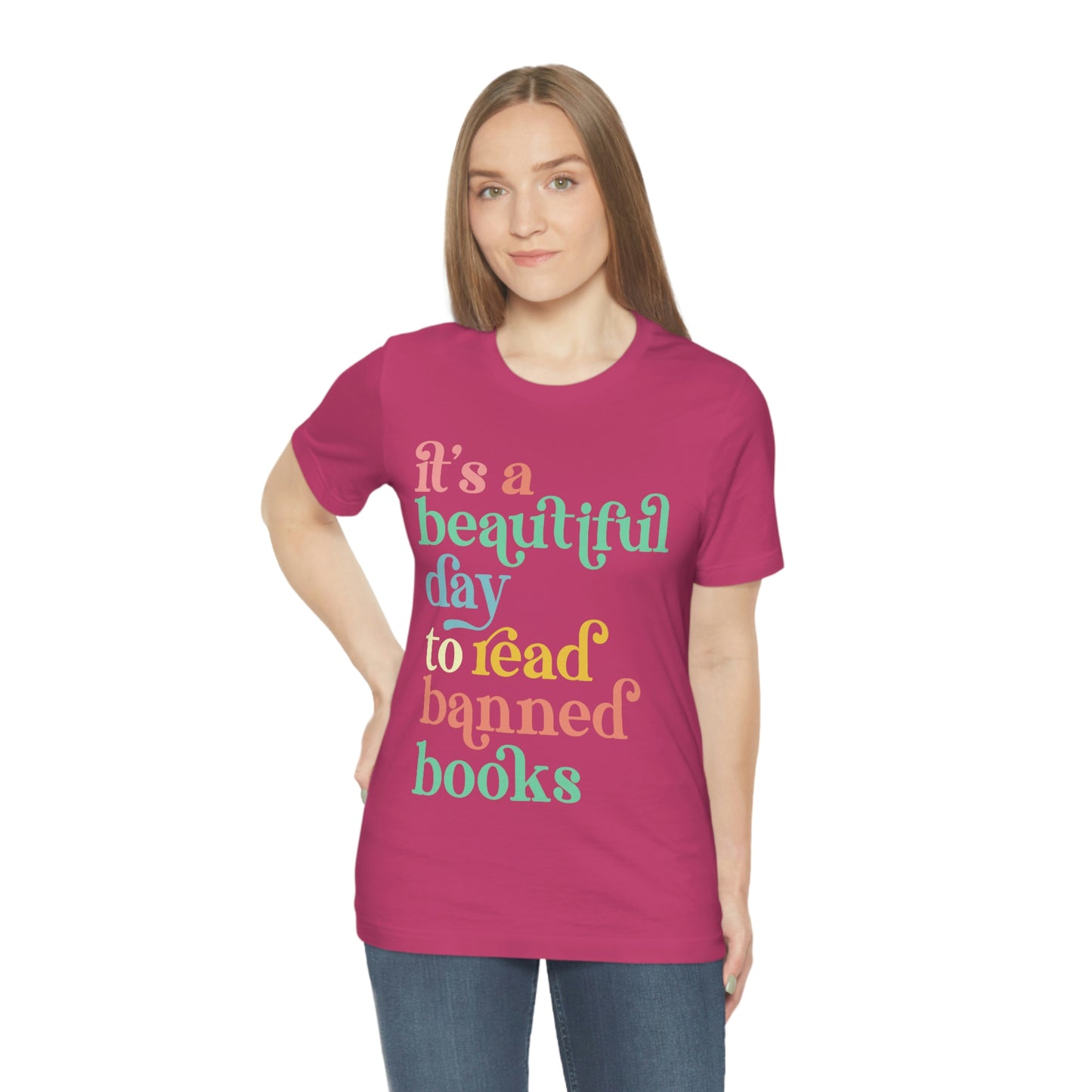 It's a Beautiful Day to Read Banned Books Unisex Jersey Short Sleeve Tee
