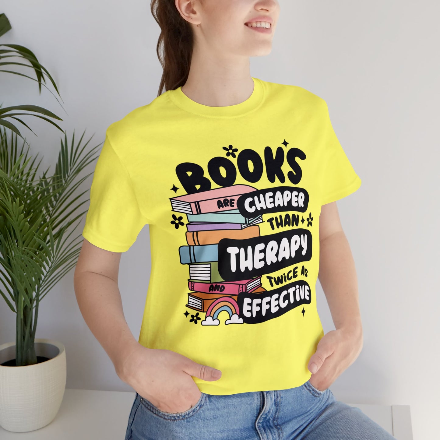 Books Are Cheaper Than Therapy Short Sleeve Tee