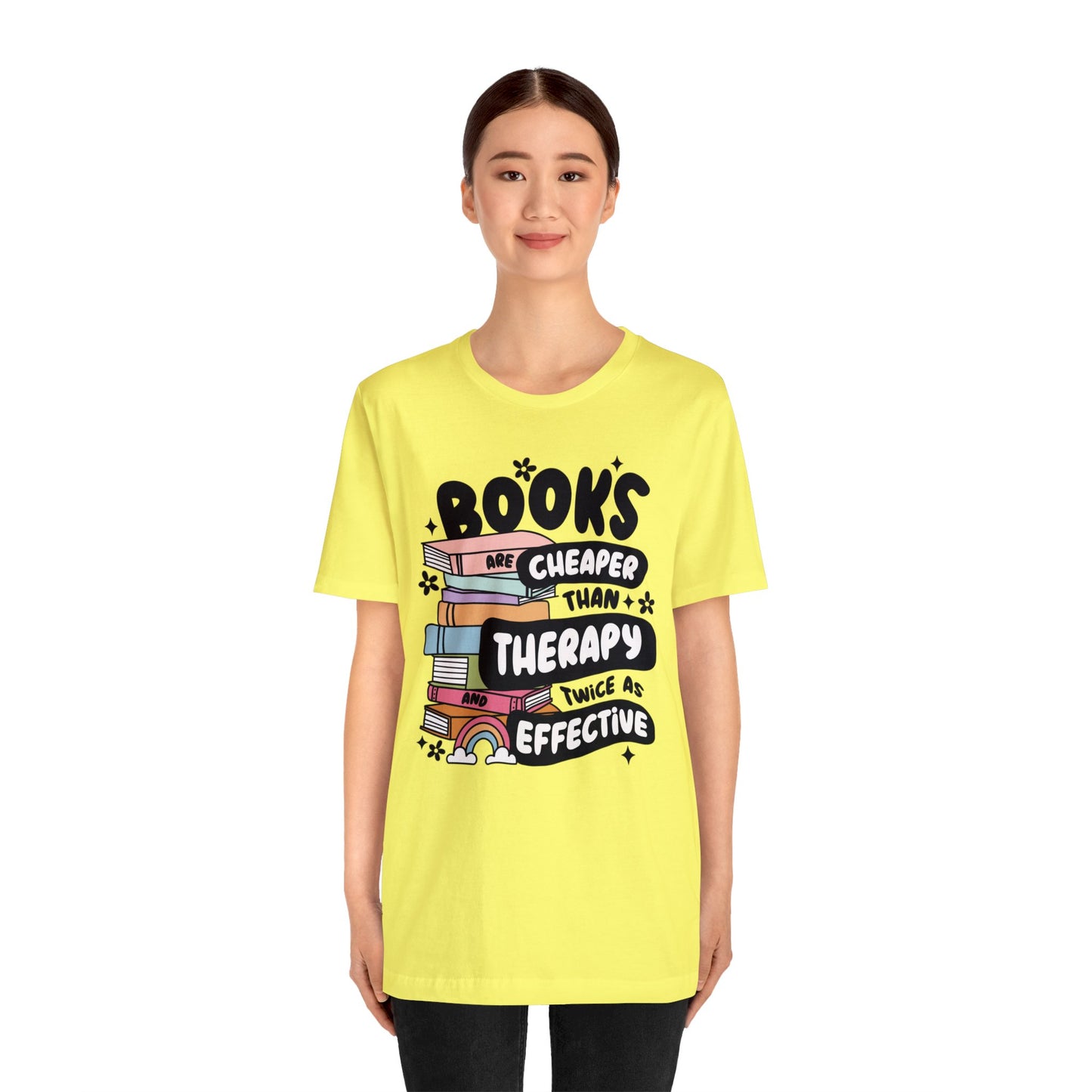 Books Are Cheaper Than Therapy Short Sleeve Tee