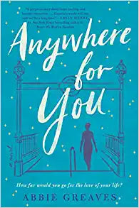 Anywhere for You (like new paperback)