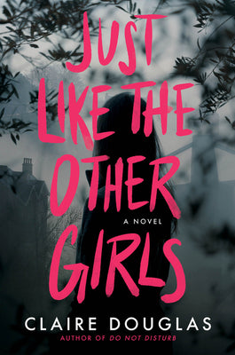 Just Like the Other Girls (Like New Paperback)
