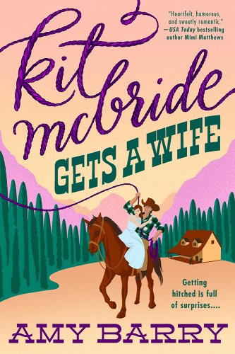 Kit McBride Gets a Wife (like new paperback)