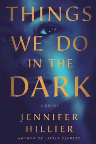 Things We Do in the Dark (like new paperback)
