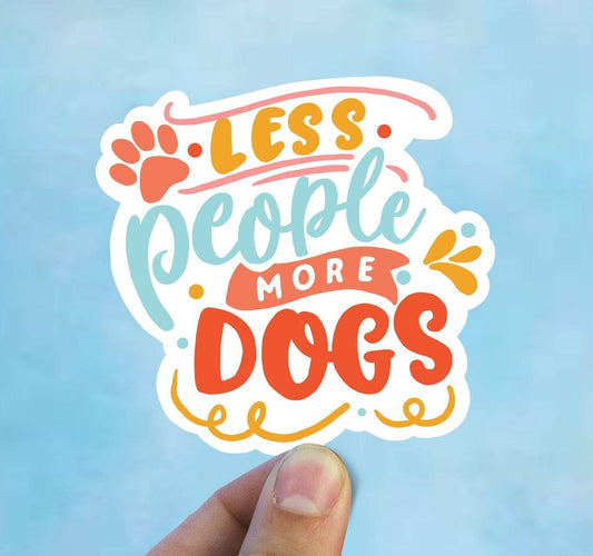 Less People More Dogs Vinyl Sticker